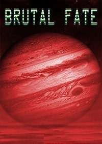 Brutal Fate постер