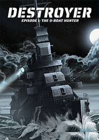 Destroyer The U-Boat Hunter постер