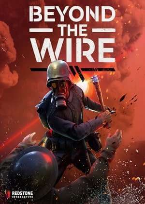 Beyond The Wire постер