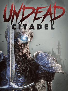Undead Citadel скачать через торрент бесплатно