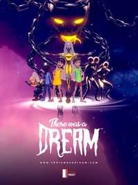 постер игры There Was A Dream