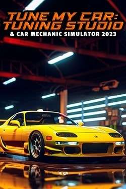 Tune My Car - Tuning Studio & Car Mechanic Simulator 2023 постер