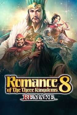 ROMANCE OF THE THREE KINGDOMS 8 Remake постер