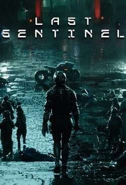 Last Sentinel постер