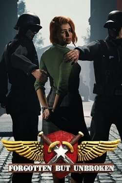 Forgotten but Unbroken постер