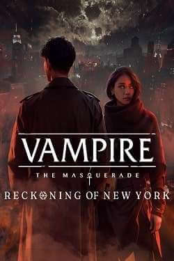 Vampire: The Masquerade - Reckoning of New York постер