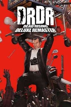 Dead Rising Deluxe Remaster постер