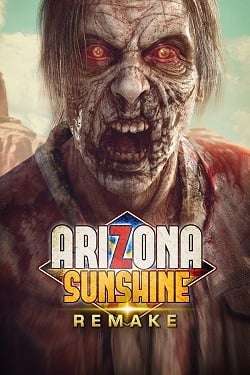 постер игры Arizona Sunshine Remake